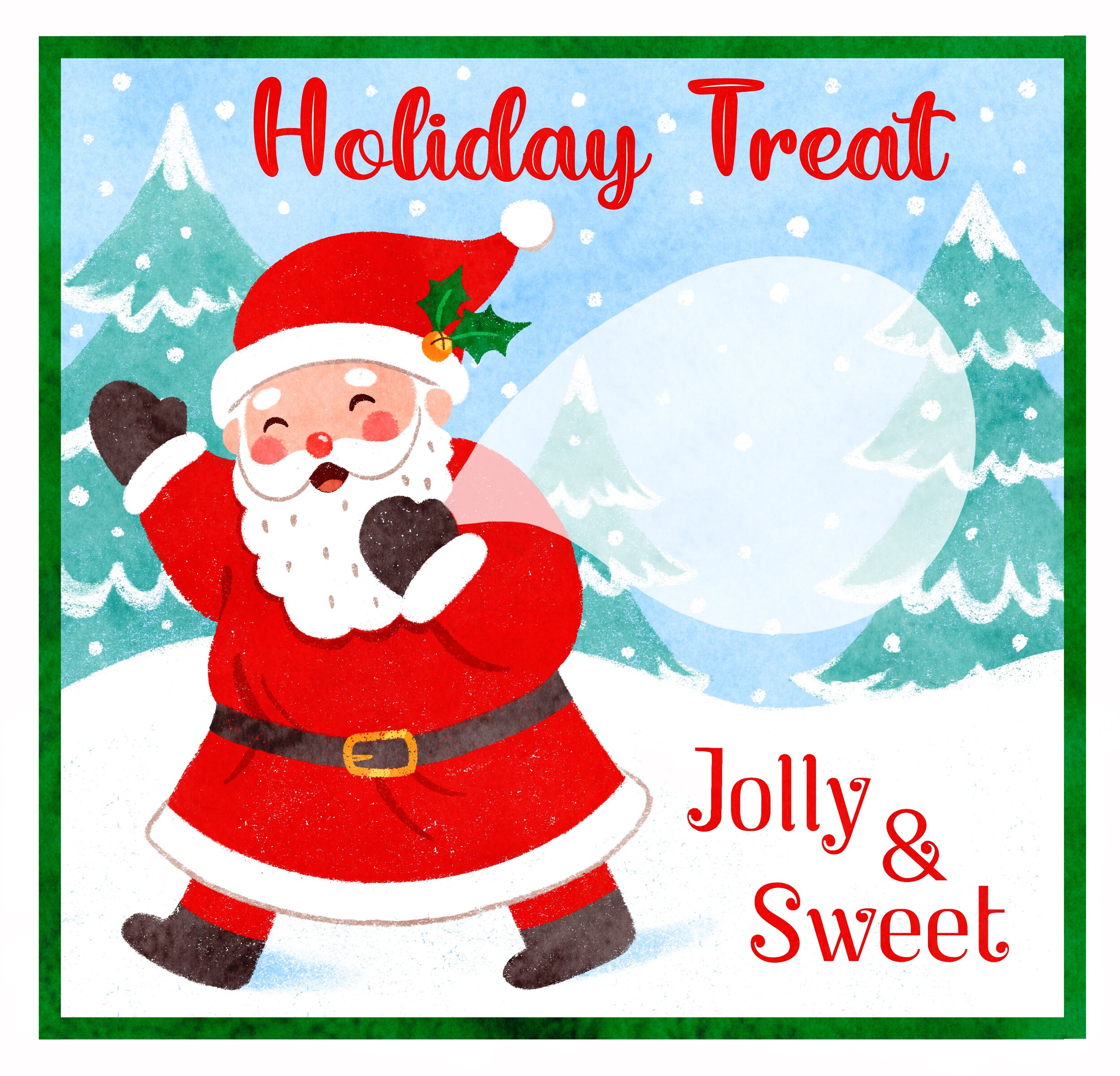 Holiday Treat illustration of a waving Santa in a snowy forest with a Jolly and Sweet label