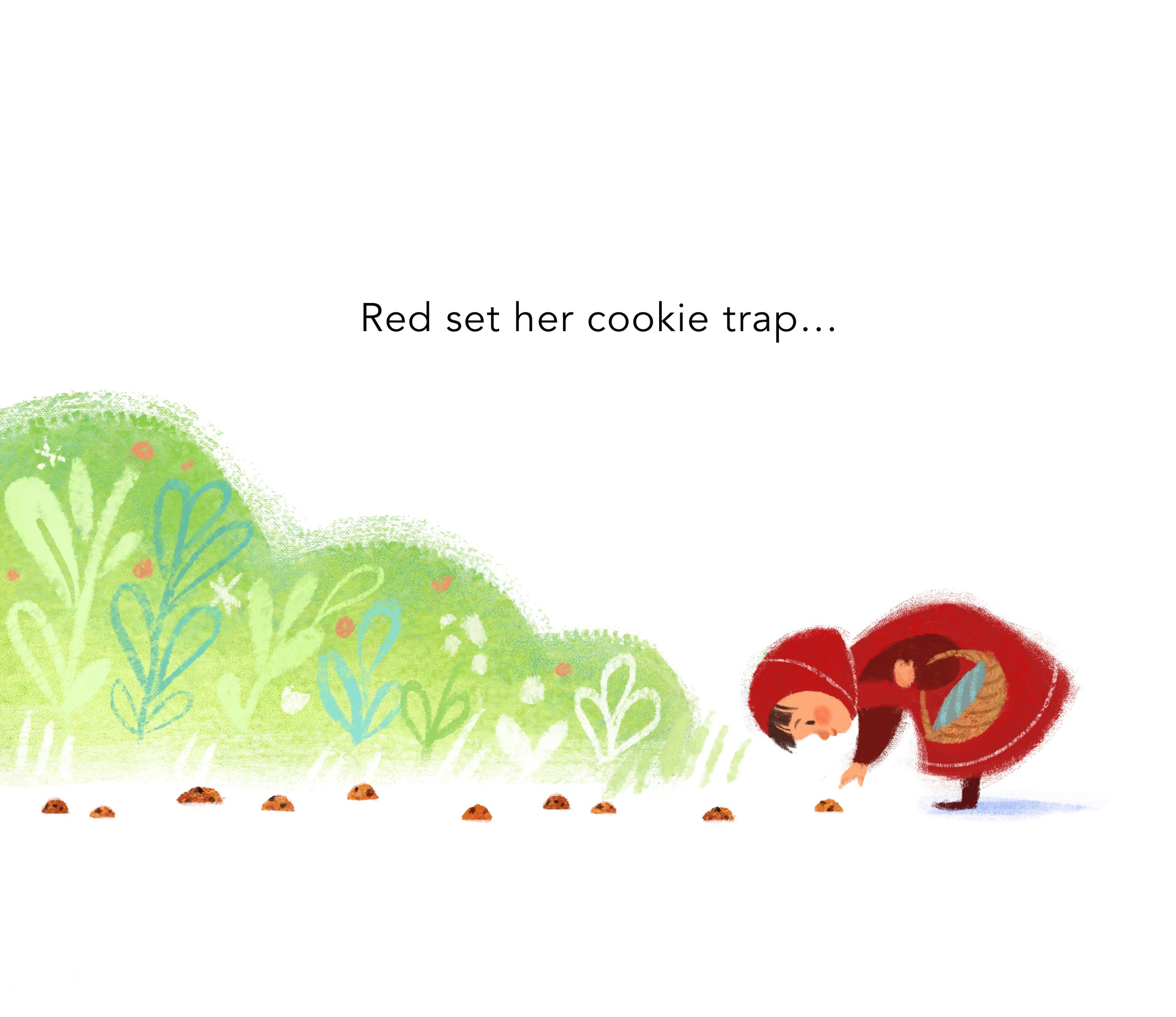 Little Red setting a trail of cookies as a trap